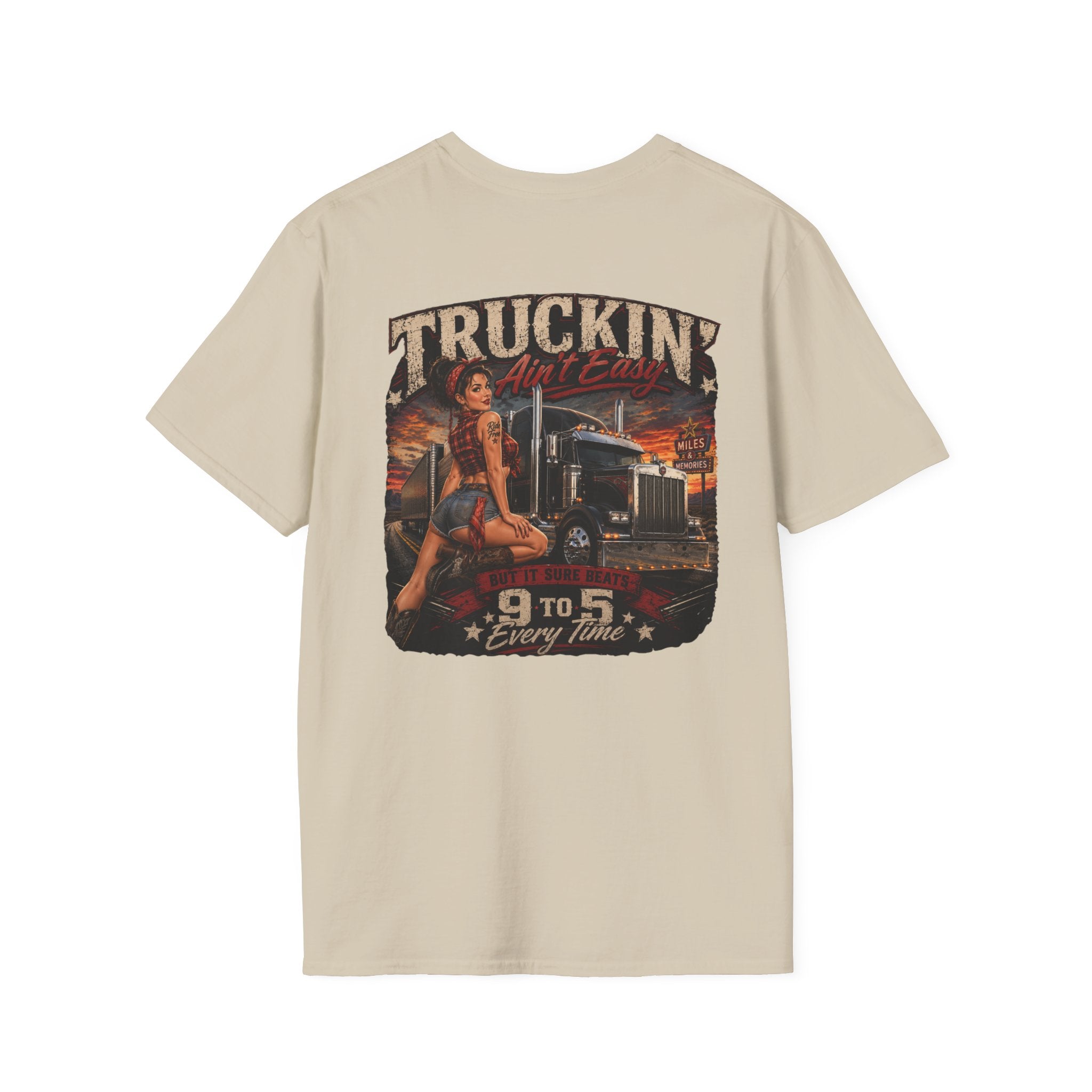 Truckin Ain’t Easy T-Shirt
