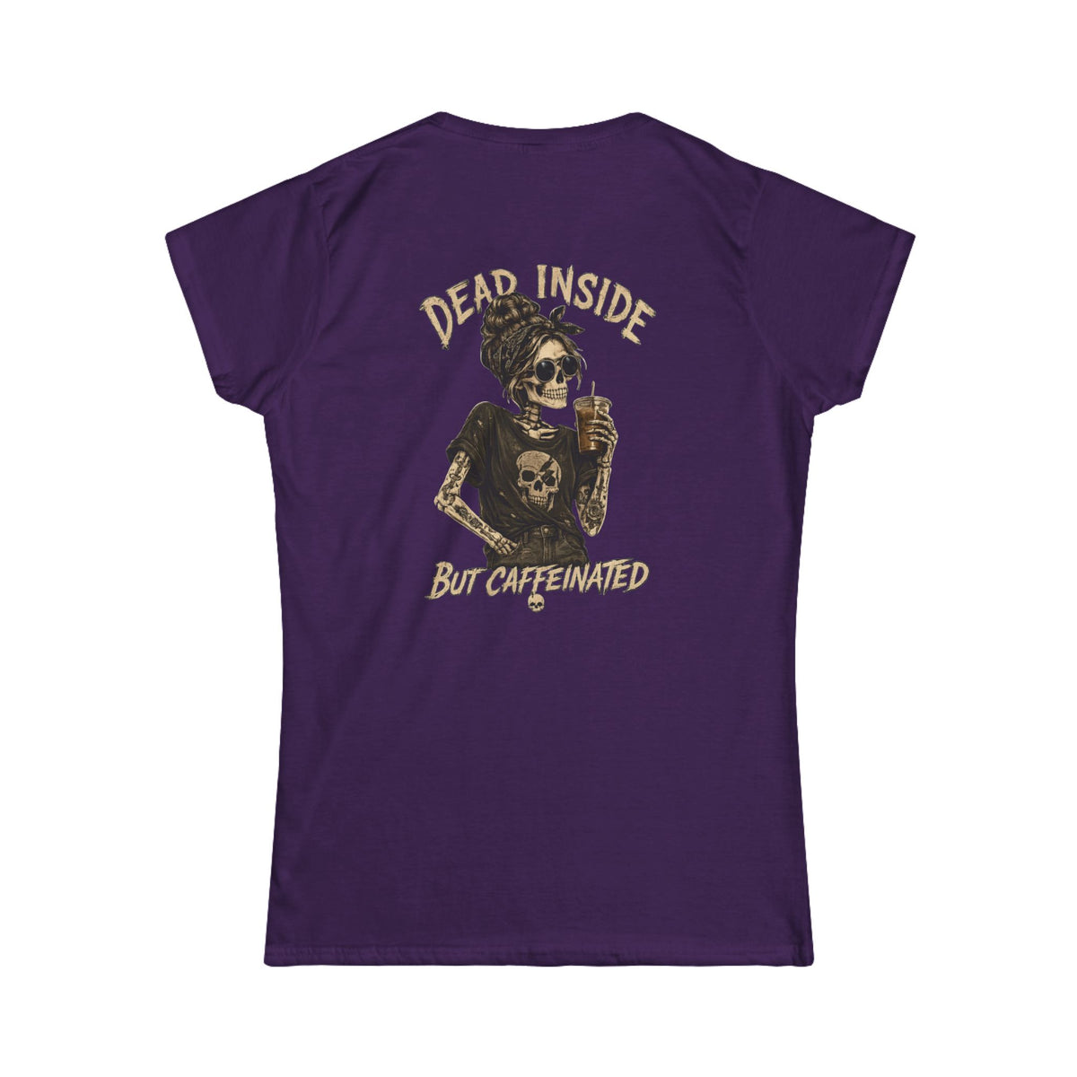 Dead Inside But Caffeinated Women's Tee