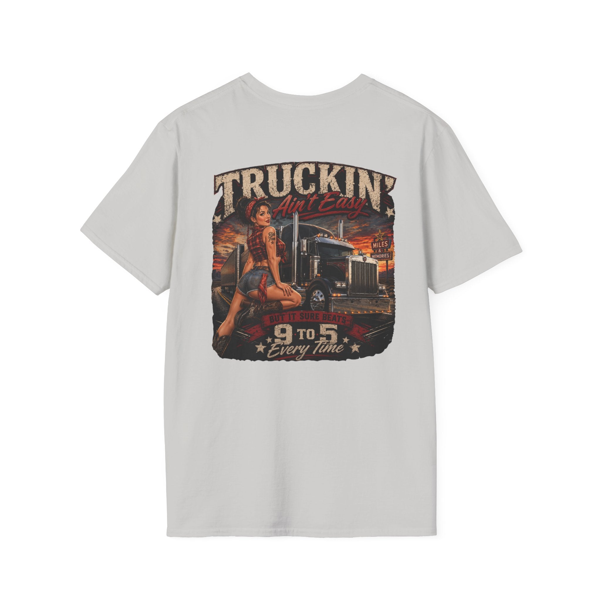 Truckin Ain’t Easy T-Shirt