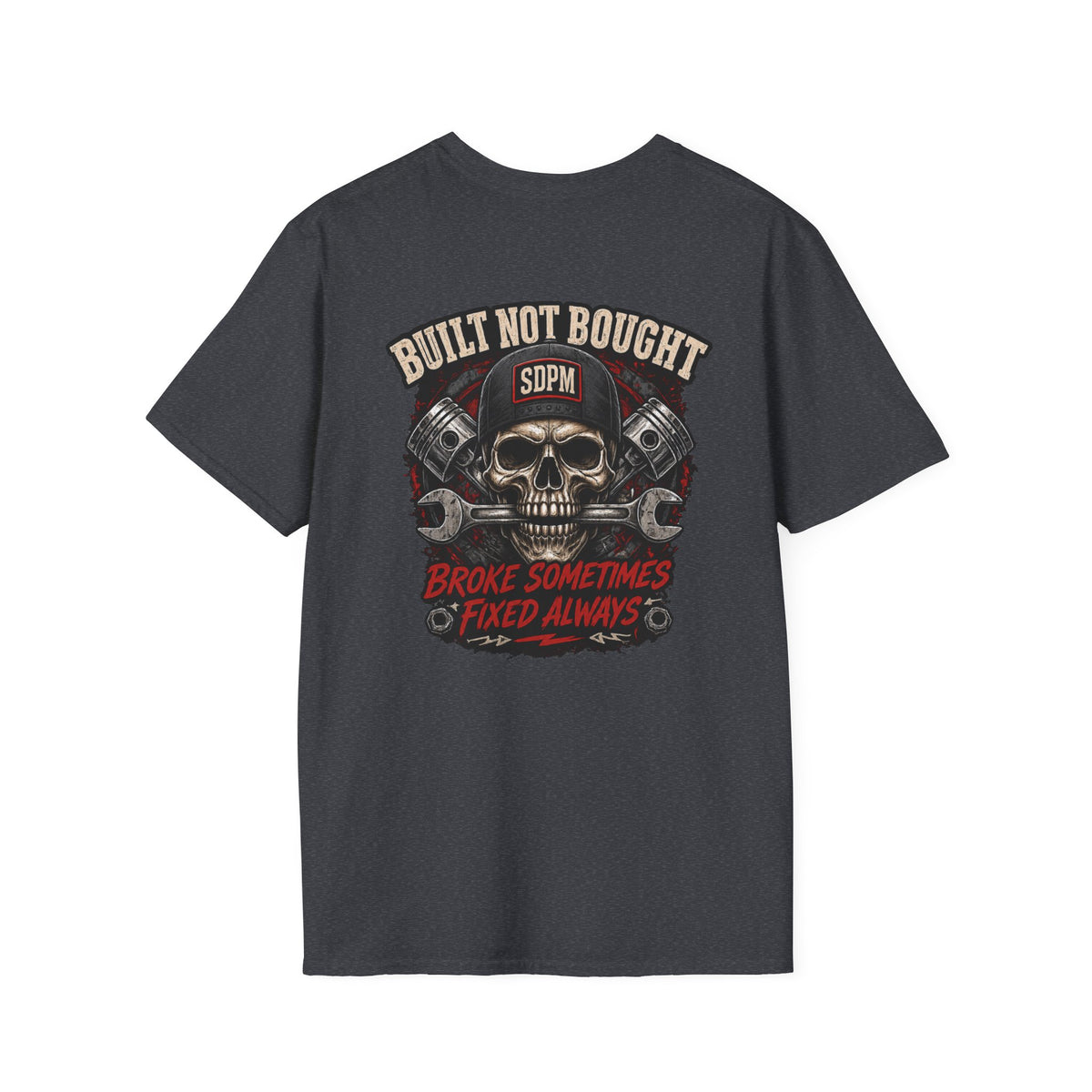Built Not Bought Skull T-Shirt