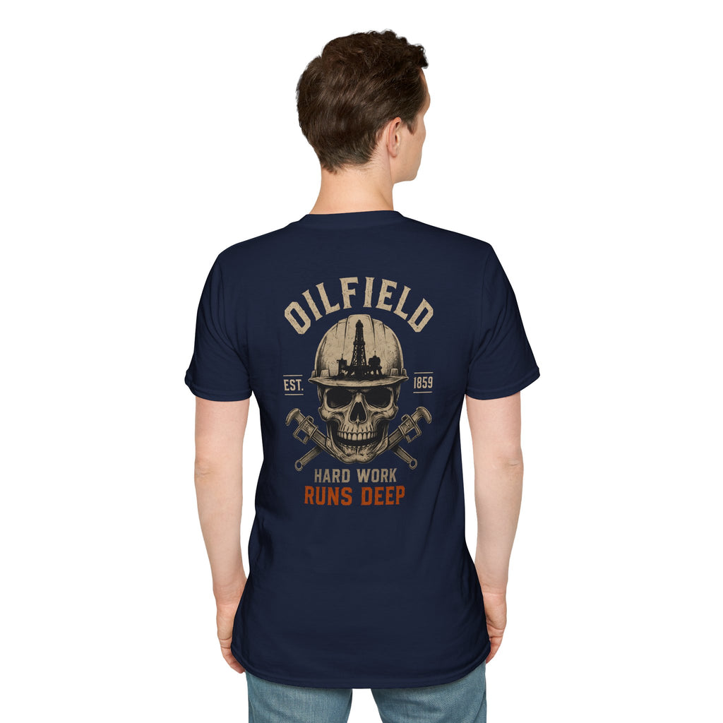 Oilfield Hard Work Runs Deep T-Shirt