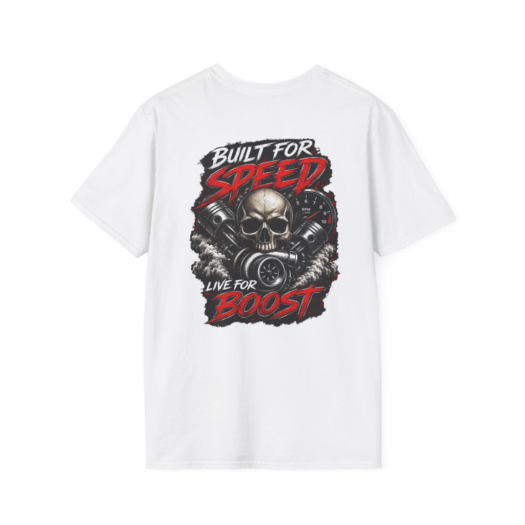 Built for Speed Live for Boost Racing T-Shirt