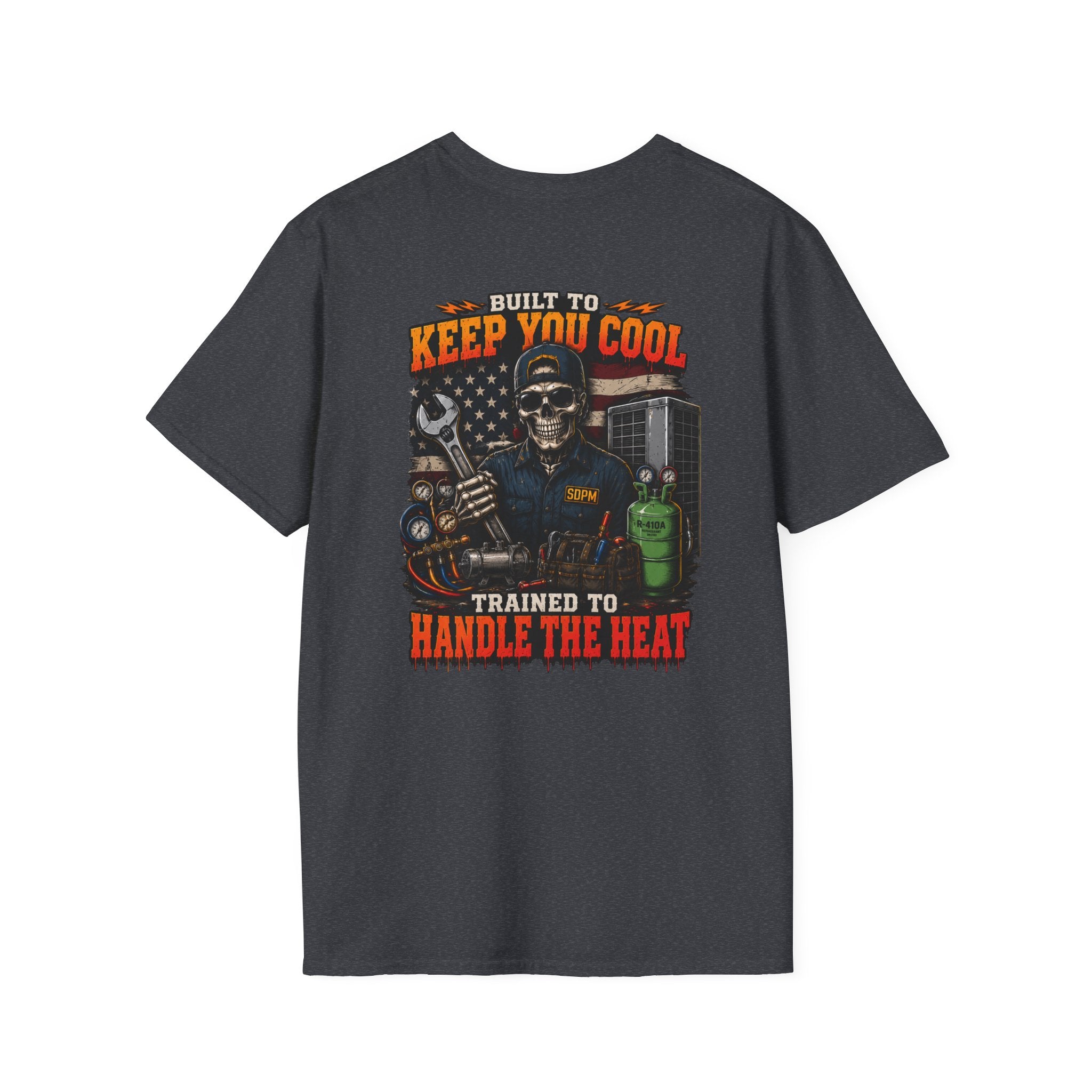 HVAC Built To Handle Heat T-Shirt