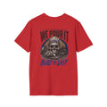 We Pour It Built to Last Concrete T-Shirt