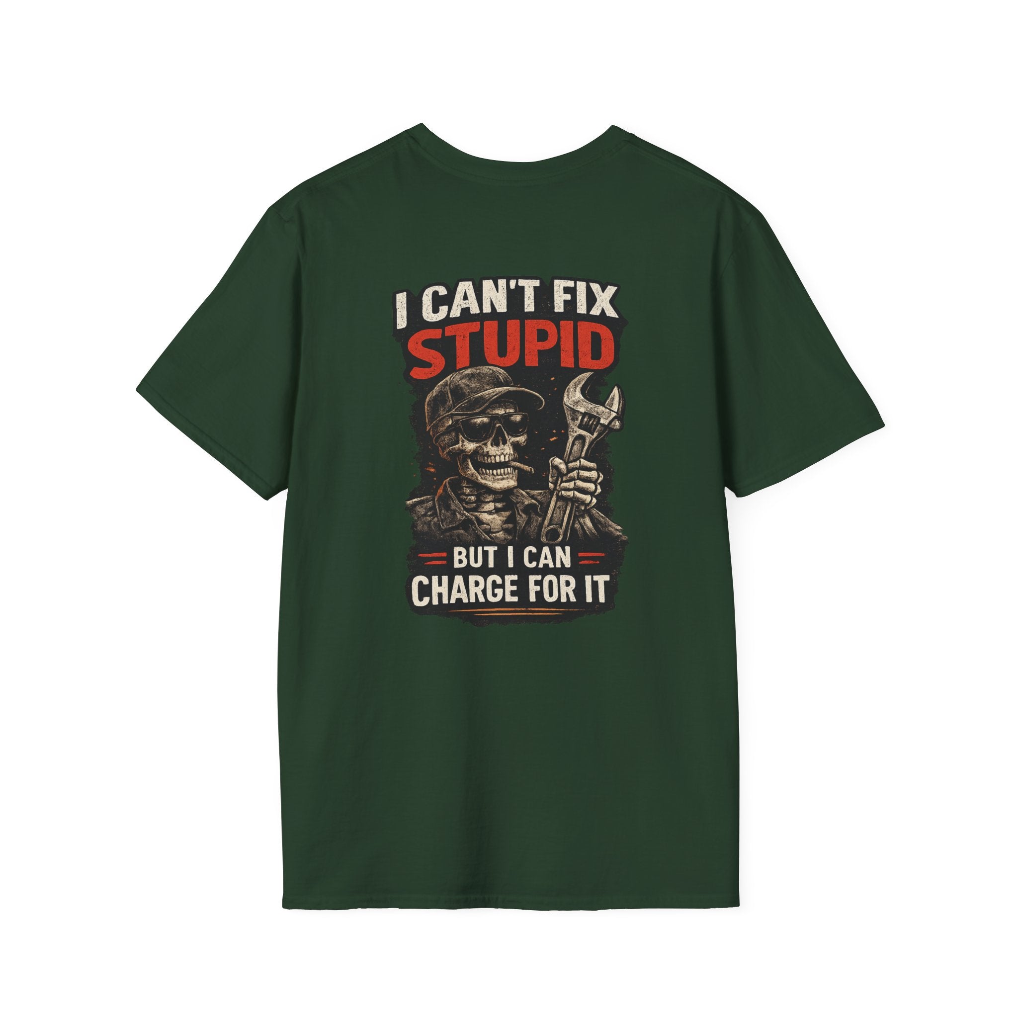 I Can’t Fix Stupid T-Shirt