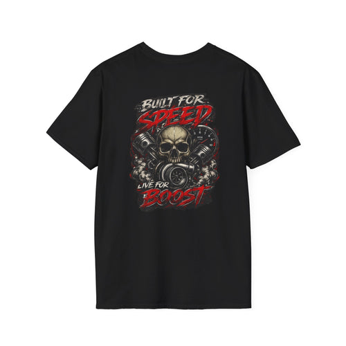 Built for Speed Live for Boost Racing T-Shirt