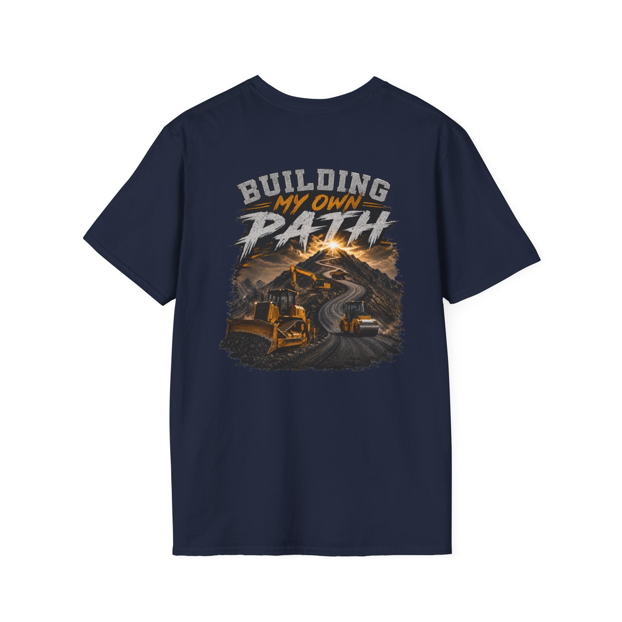 Building My Own Path Construction T-Shirt