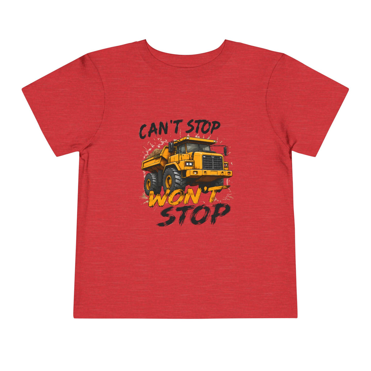 Can’t Stop Won’t Stop Toddler Tee