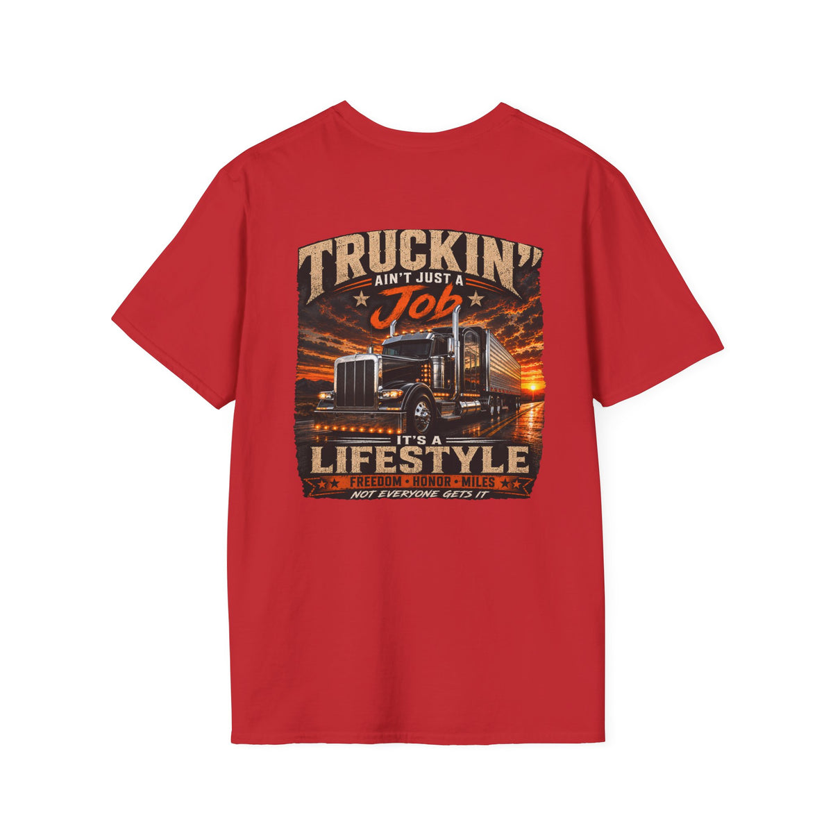 Truckin is a Lifestyle T-Shirt