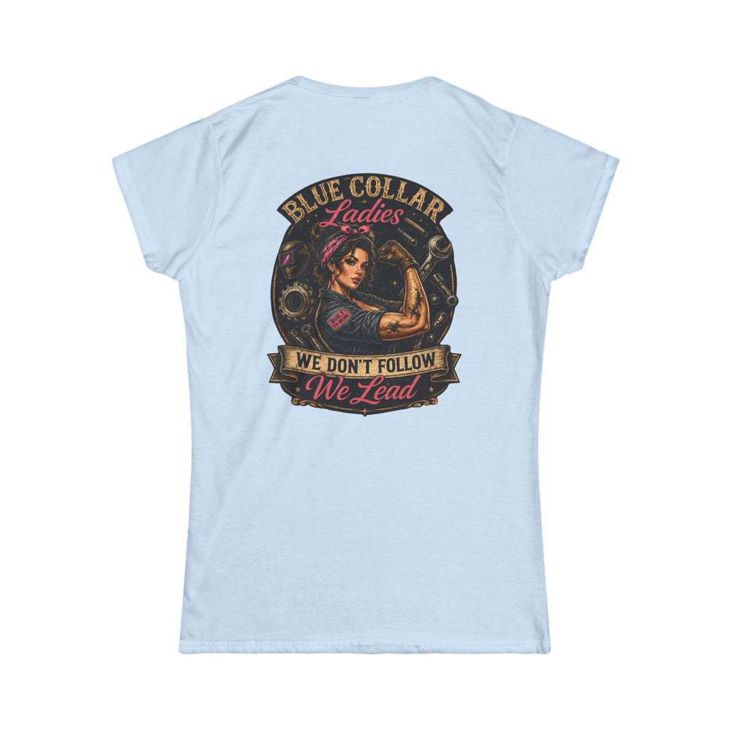 Blue Collar Ladies Lead Women's Tee