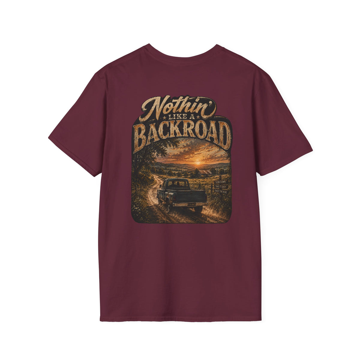 Nothin Like A Backroad T-Shirt