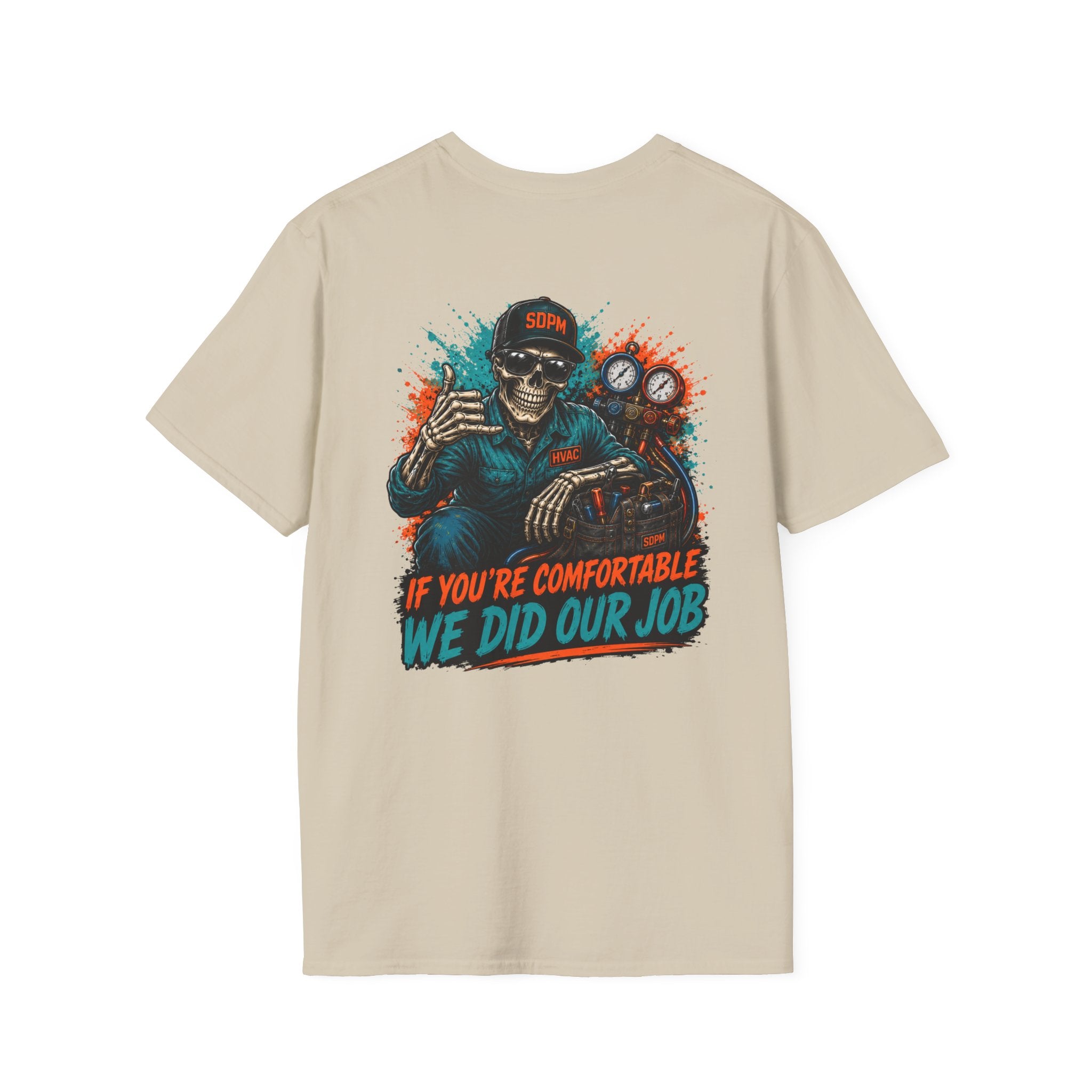 HVAC Did Our Job T-Shirt