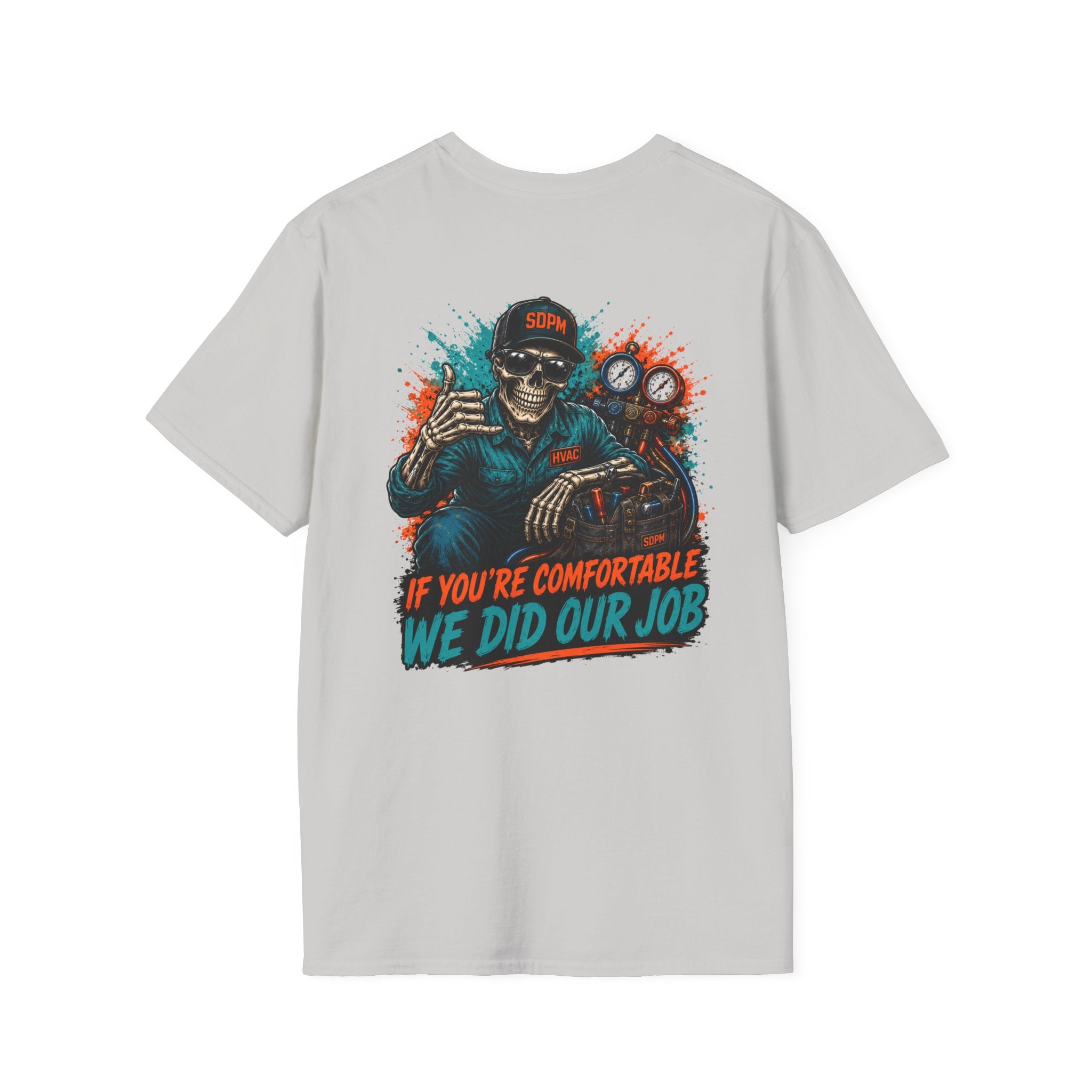 HVAC Did Our Job T-Shirt