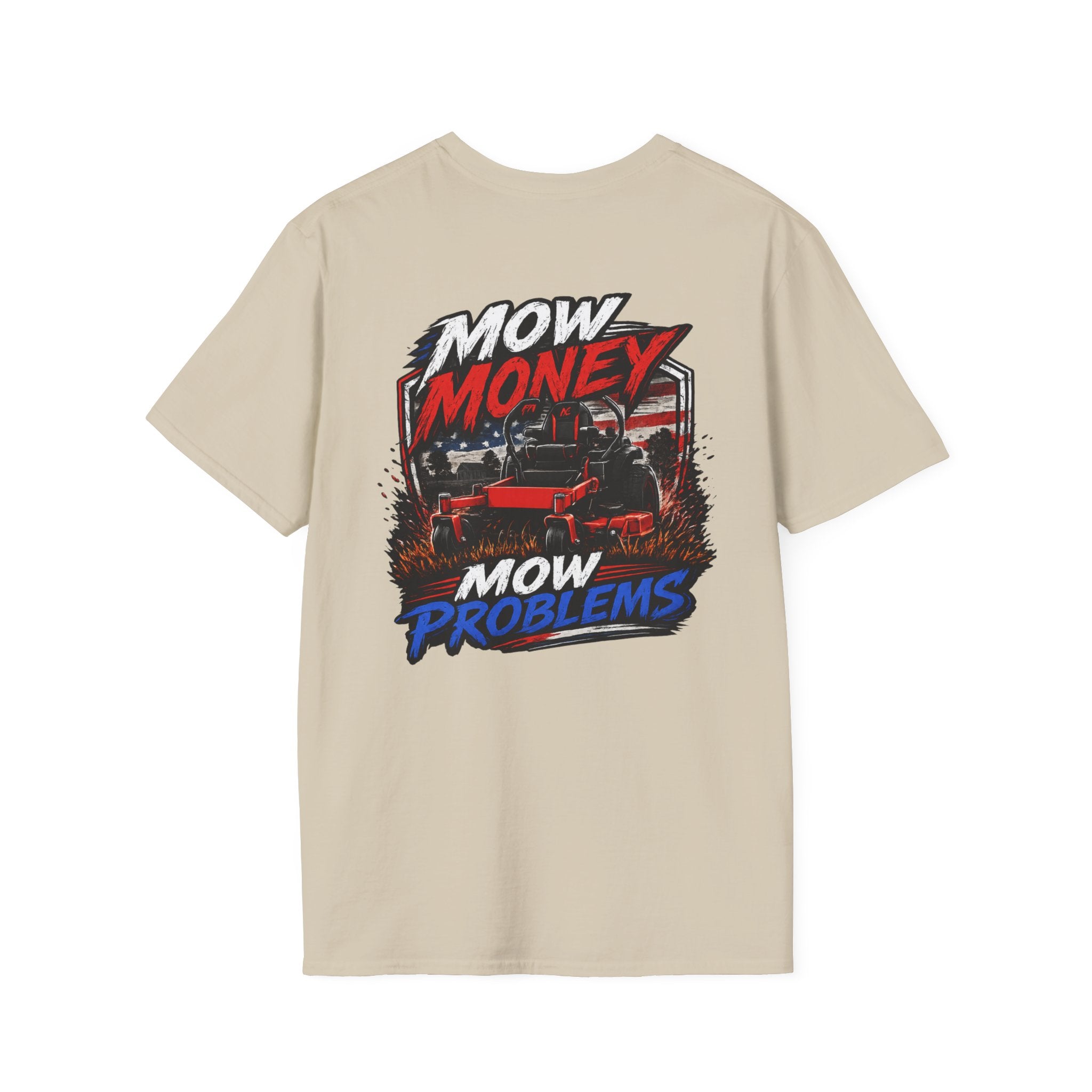 American Lawn Care TShirt Mow Money Mow Problems