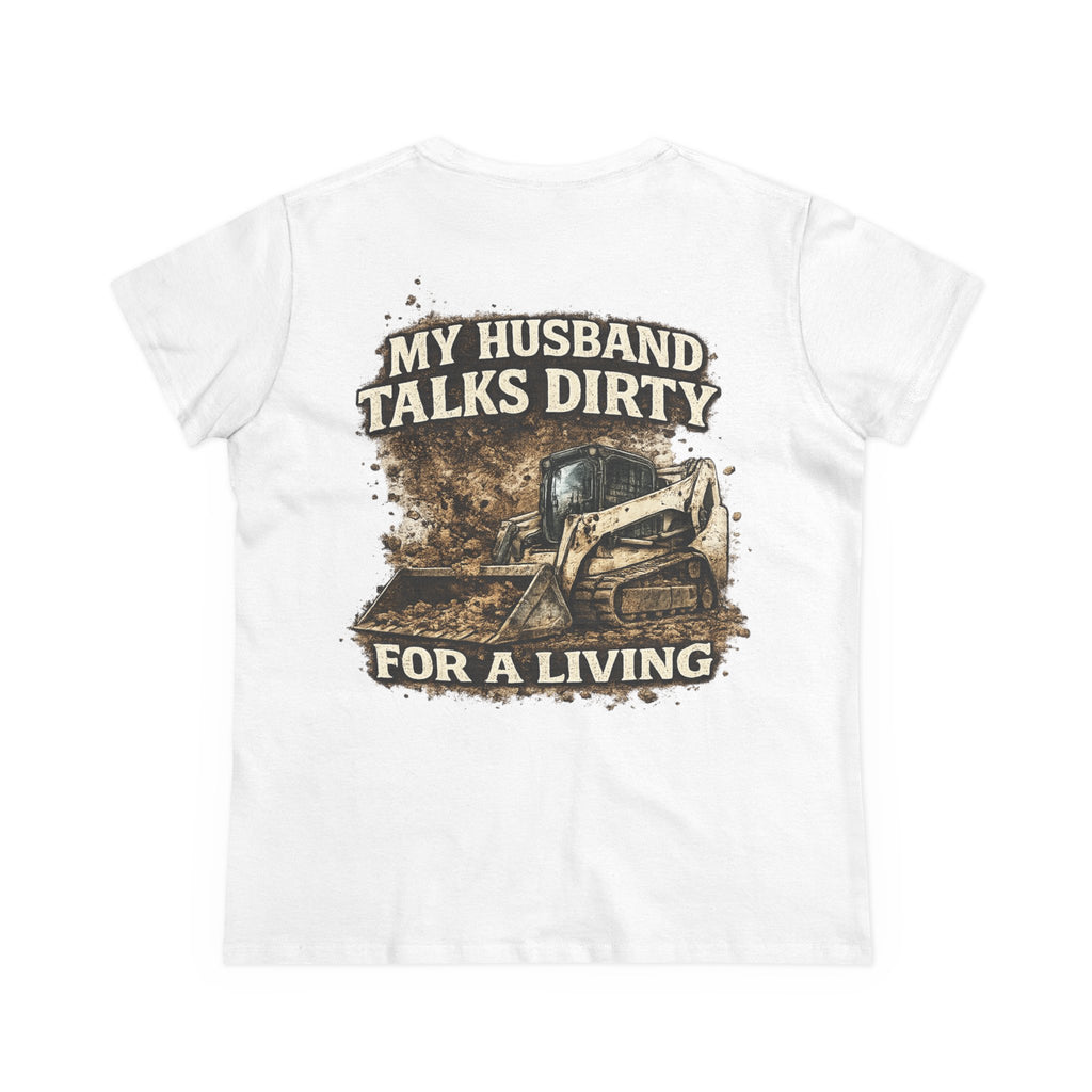 Husband Talks Dirty Womens Tee