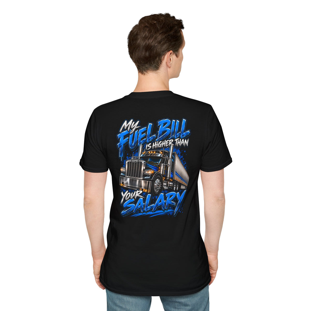 Fuel Bill Higher T-Shirt