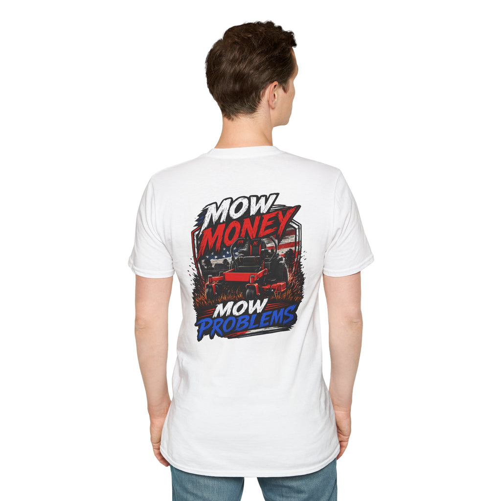 American Lawn Care TShirt Mow Money Mow Problems