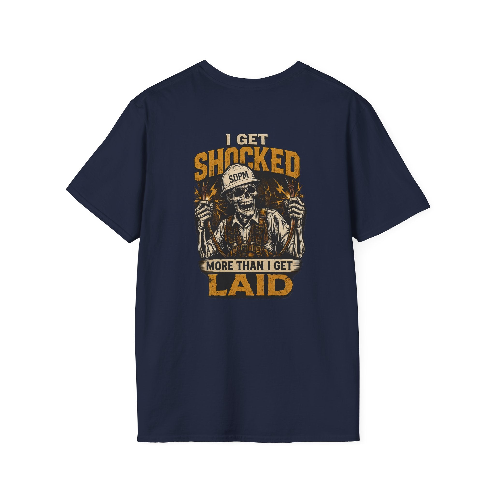 Electrician Funny Get Shocked More Than Laid T-Shirt