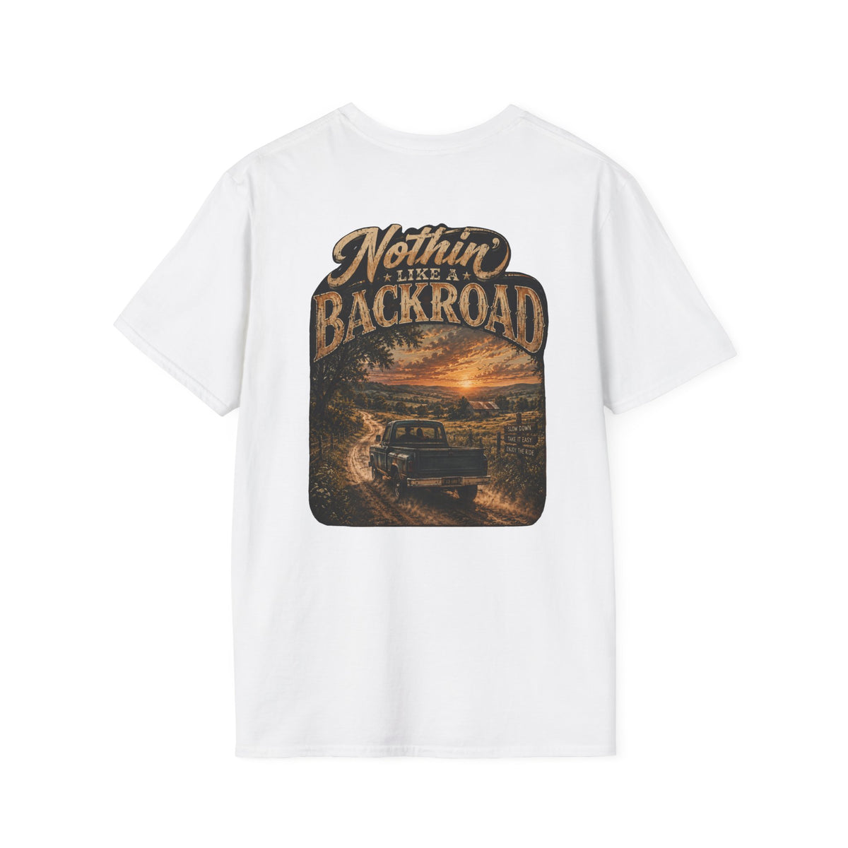 Nothin Like A Backroad T-Shirt