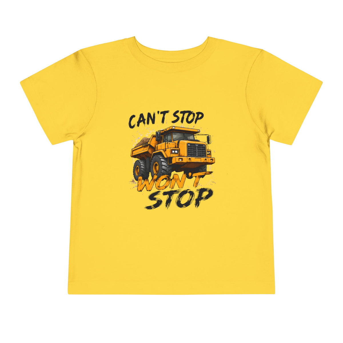 Can’t Stop Won’t Stop Toddler Tee