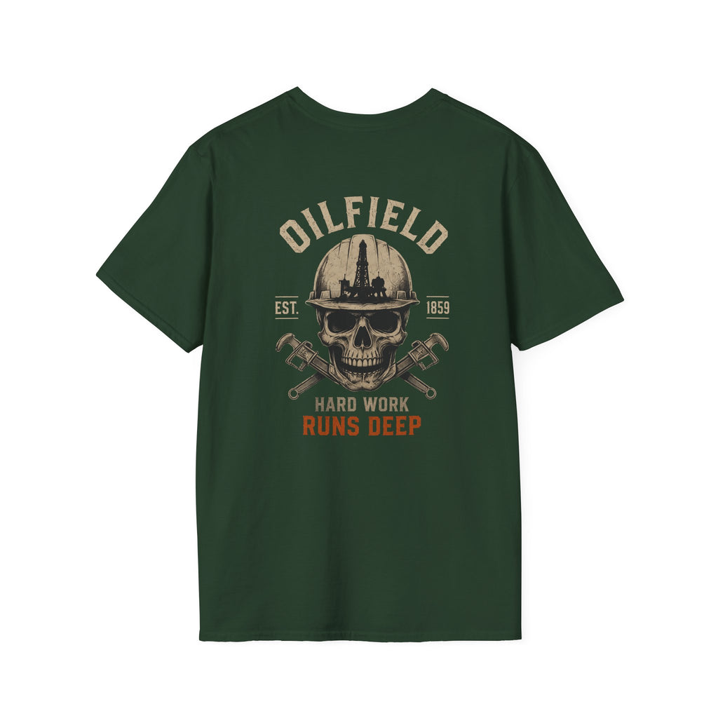 Oilfield Hard Work Runs Deep T-Shirt