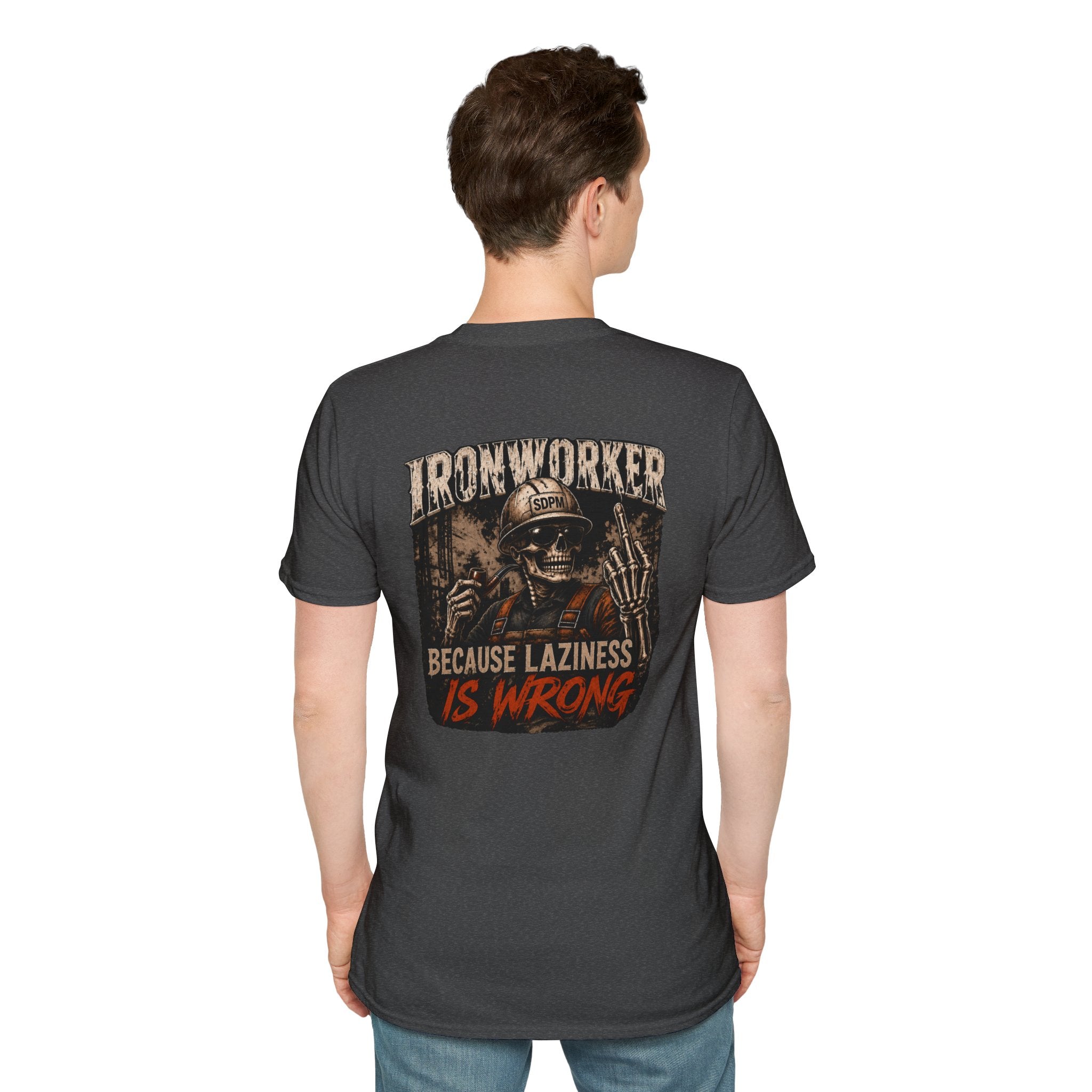 Ironworker Laziness Is Wrong Shirt