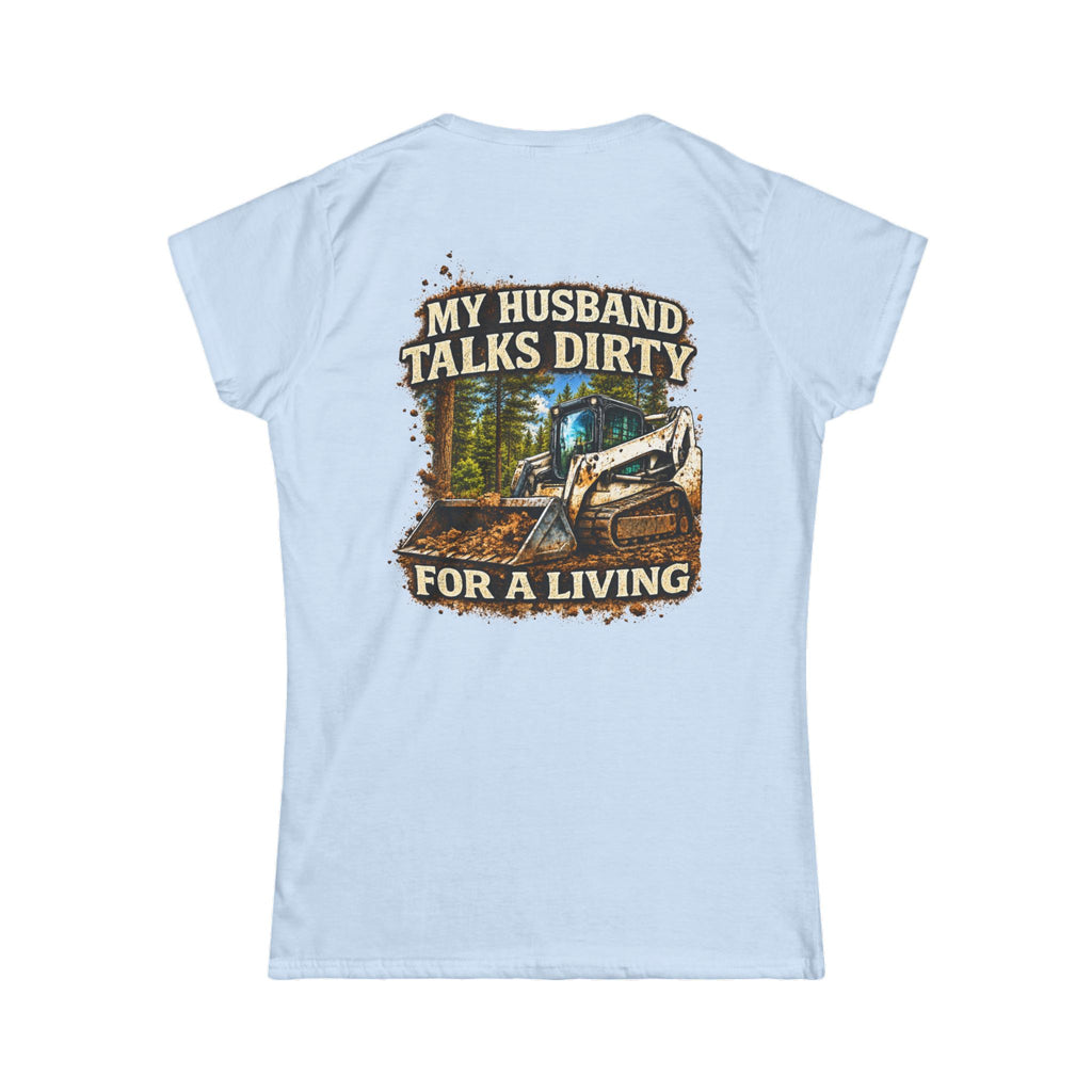 Husband Talks Dirty Women's Tee