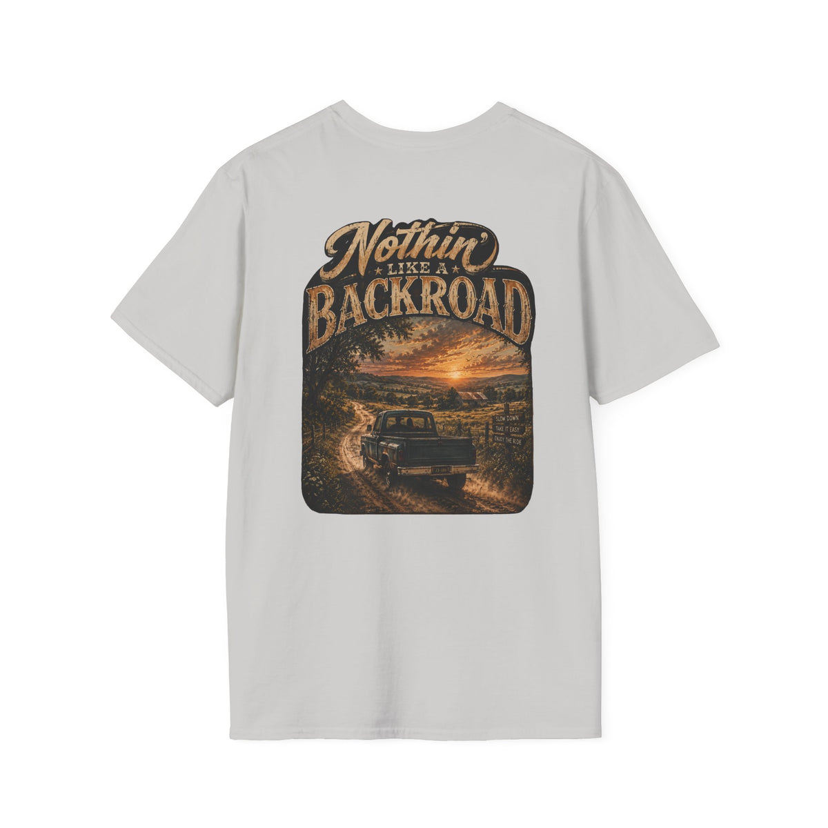 Nothin Like A Backroad T-Shirt