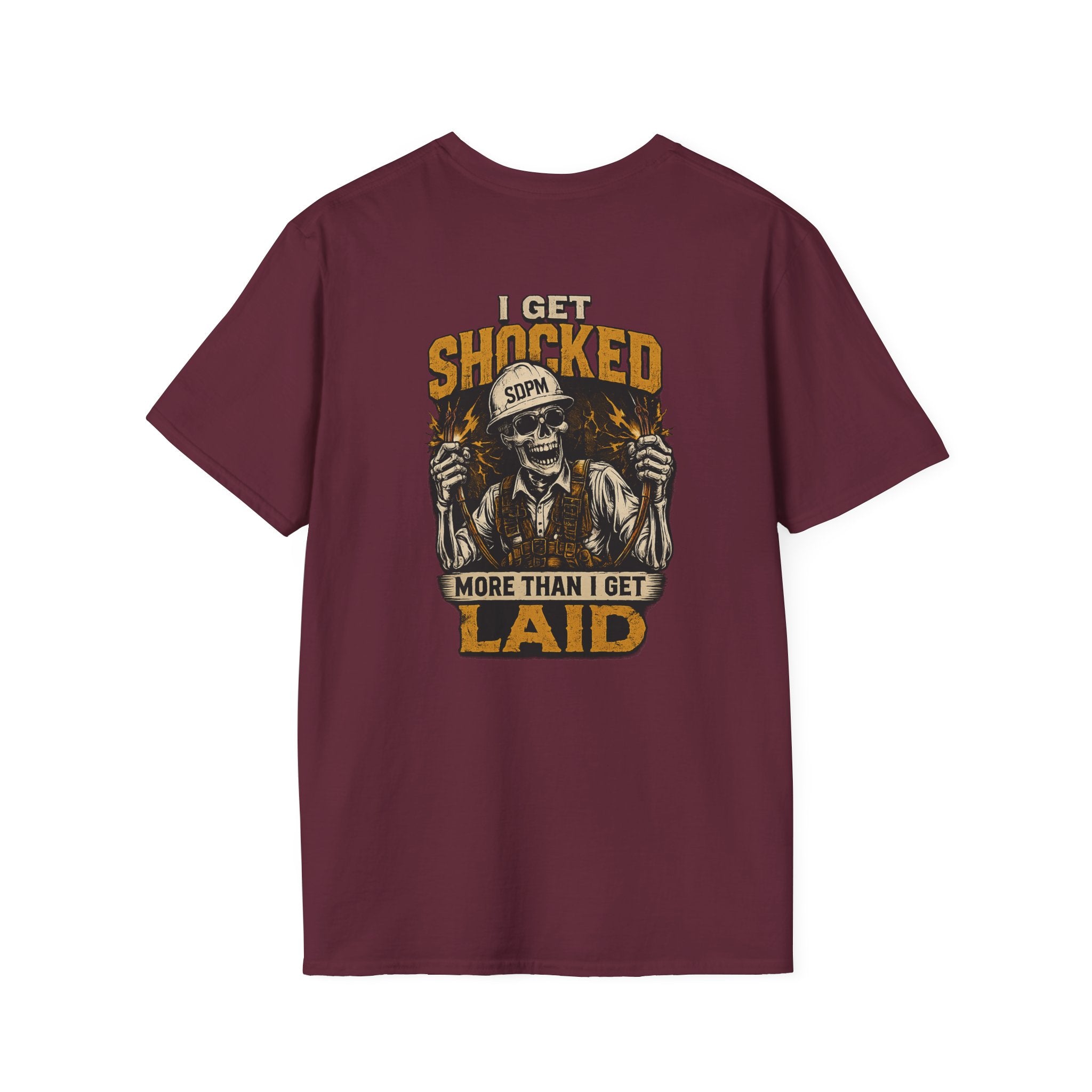 Electrician Funny Get Shocked More Than Laid T-Shirt
