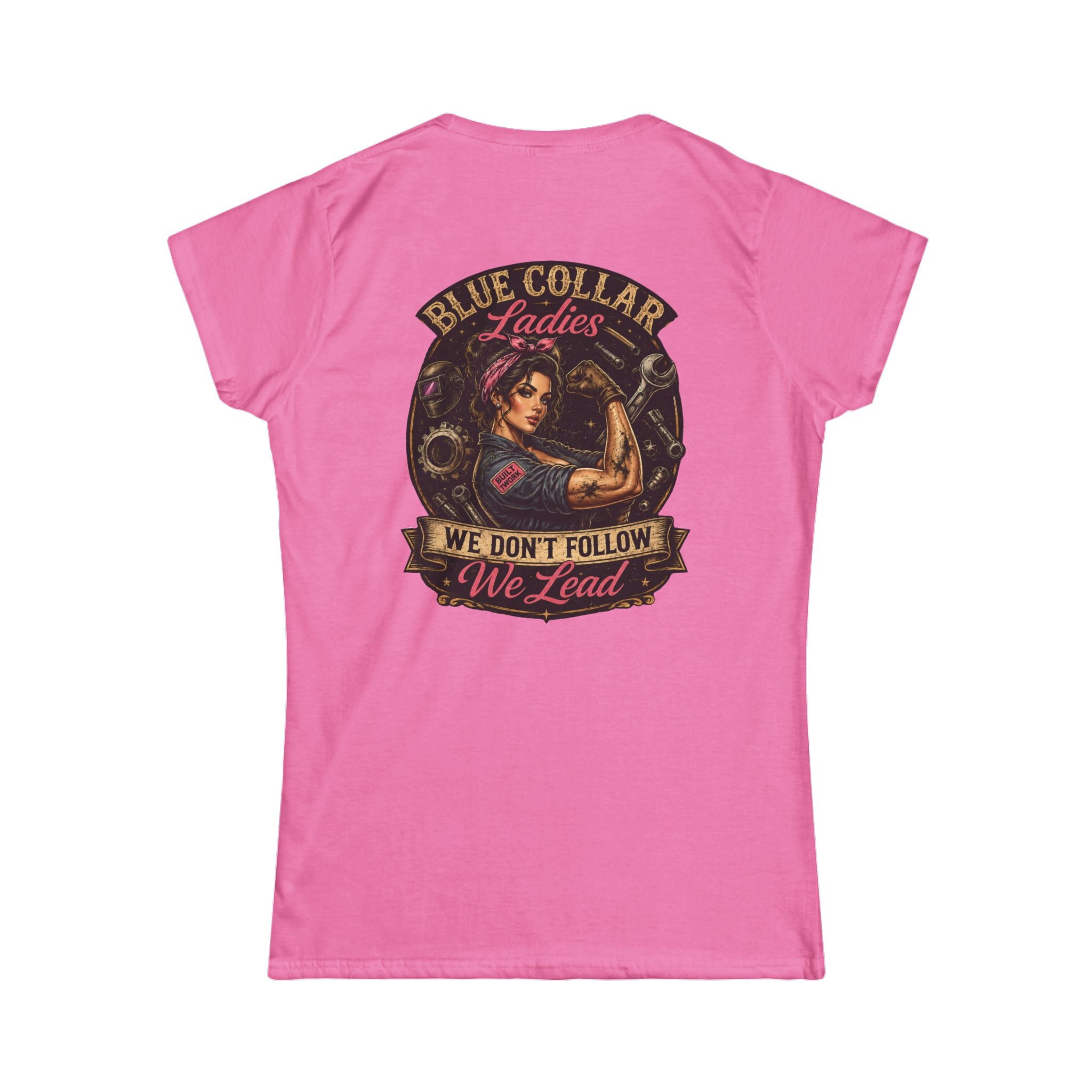 Blue Collar Ladies Lead Women's Softstyle Tee