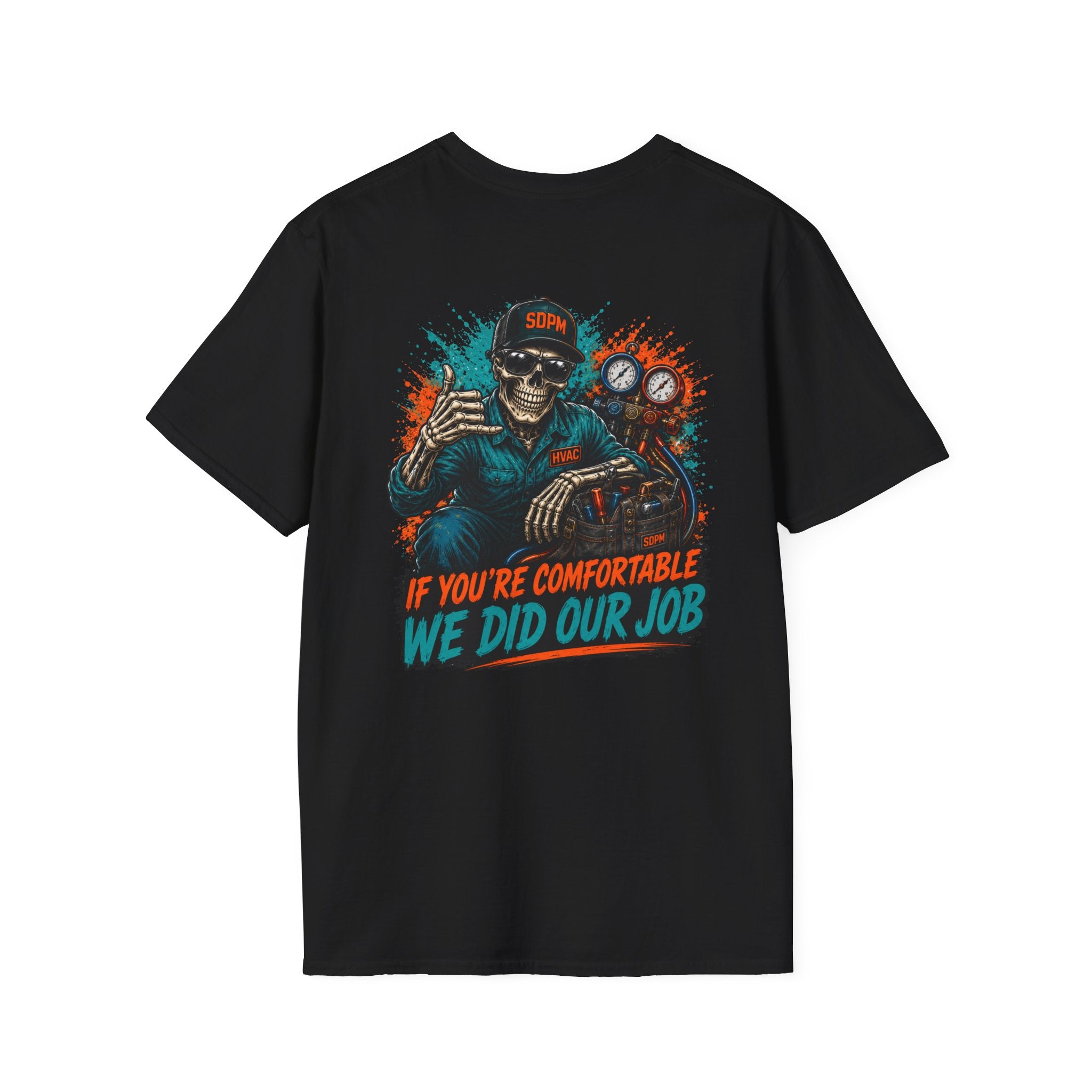 HVAC Did Our Job T-Shirt