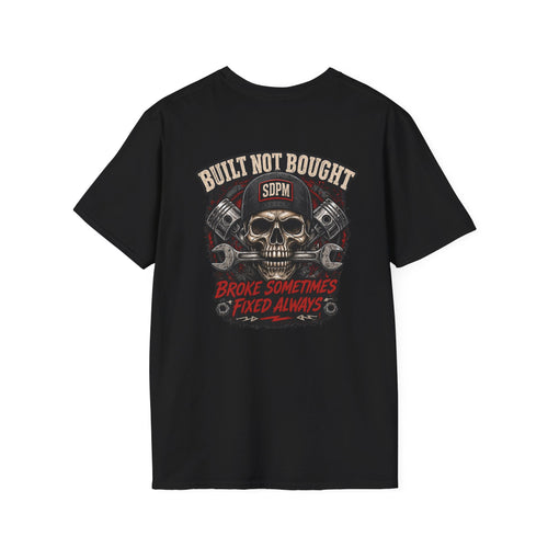Built Not Bought Skull T-Shirt