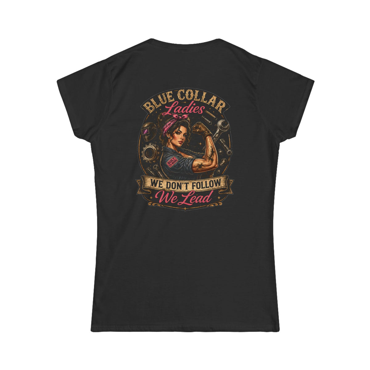 Blue Collar Ladies Lead Women's Tee