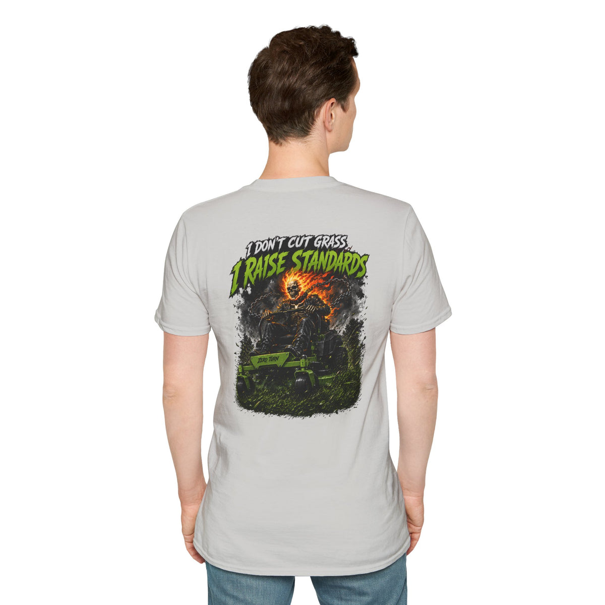 Dont Cut Grass I Raise Standards Tshirt