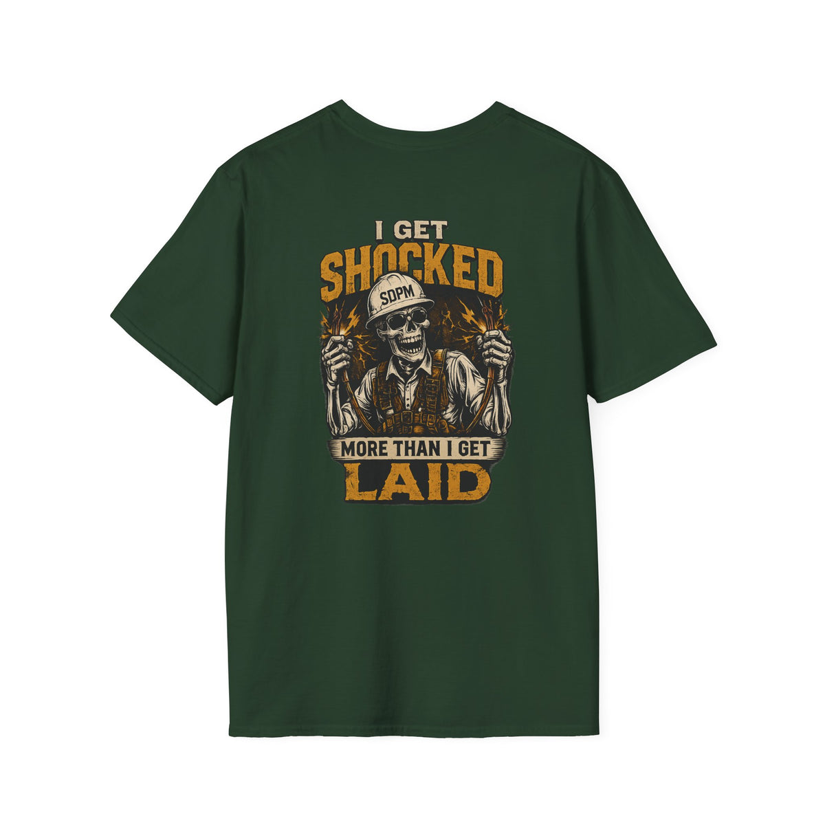 Electrician Funny Get Shocked More Than Laid T-Shirt