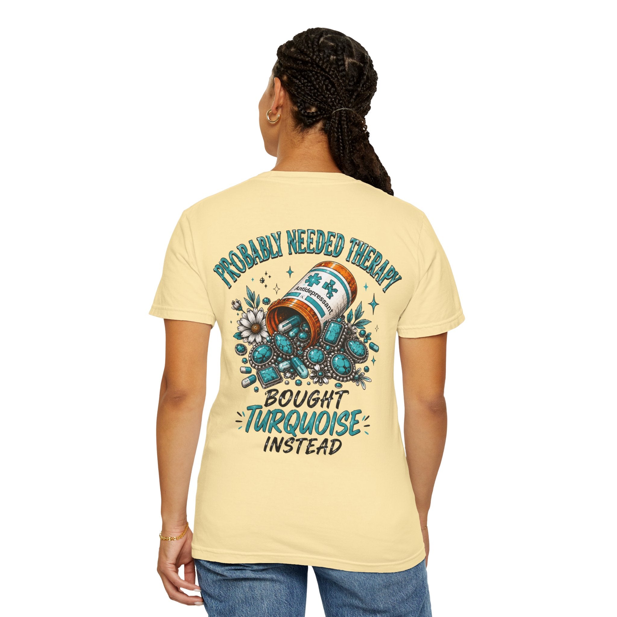 Needed Therapy Bought Turquoise Western T-shirt