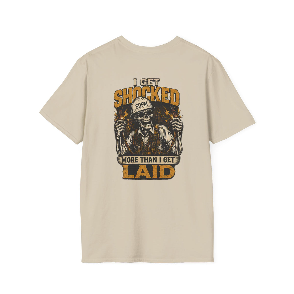 Electrician Funny Get Shocked More Than Laid T-Shirt