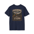 Pushing My Way to the Top Forest Dozer Tshirt