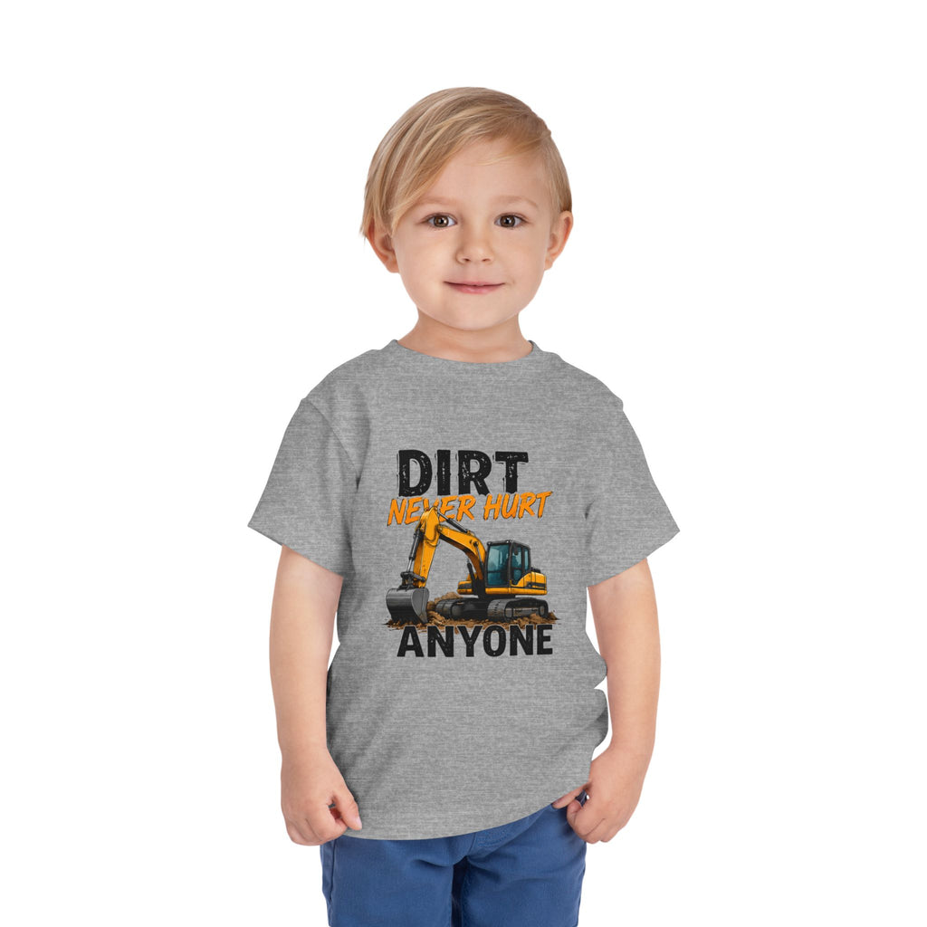 Dirt Never Hurt Toddler Tee