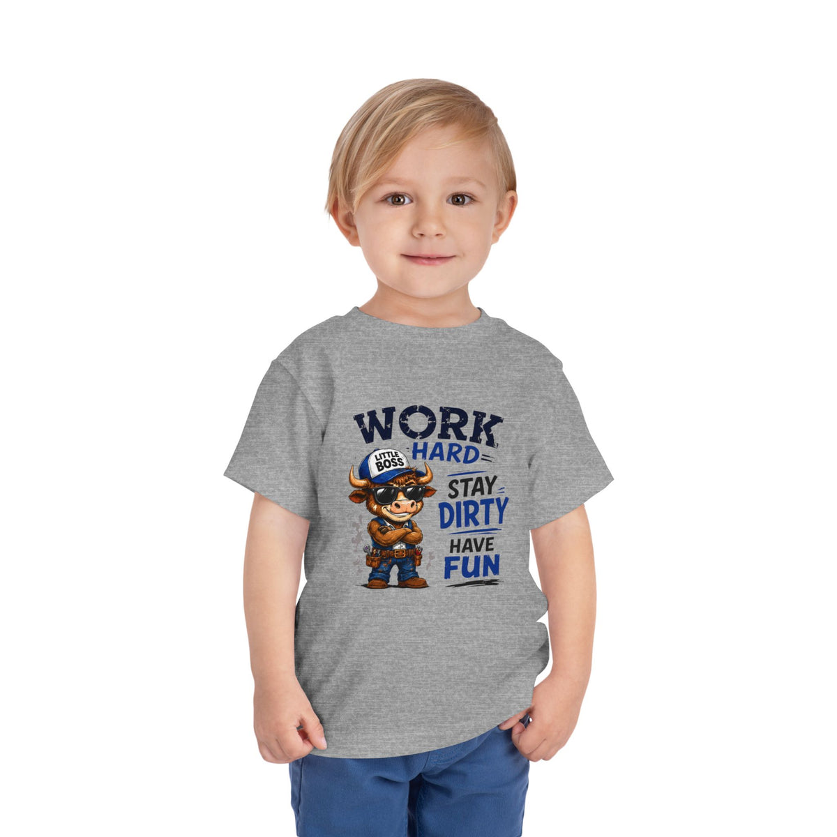 Work Hard Stay Dirty Toddler Tee