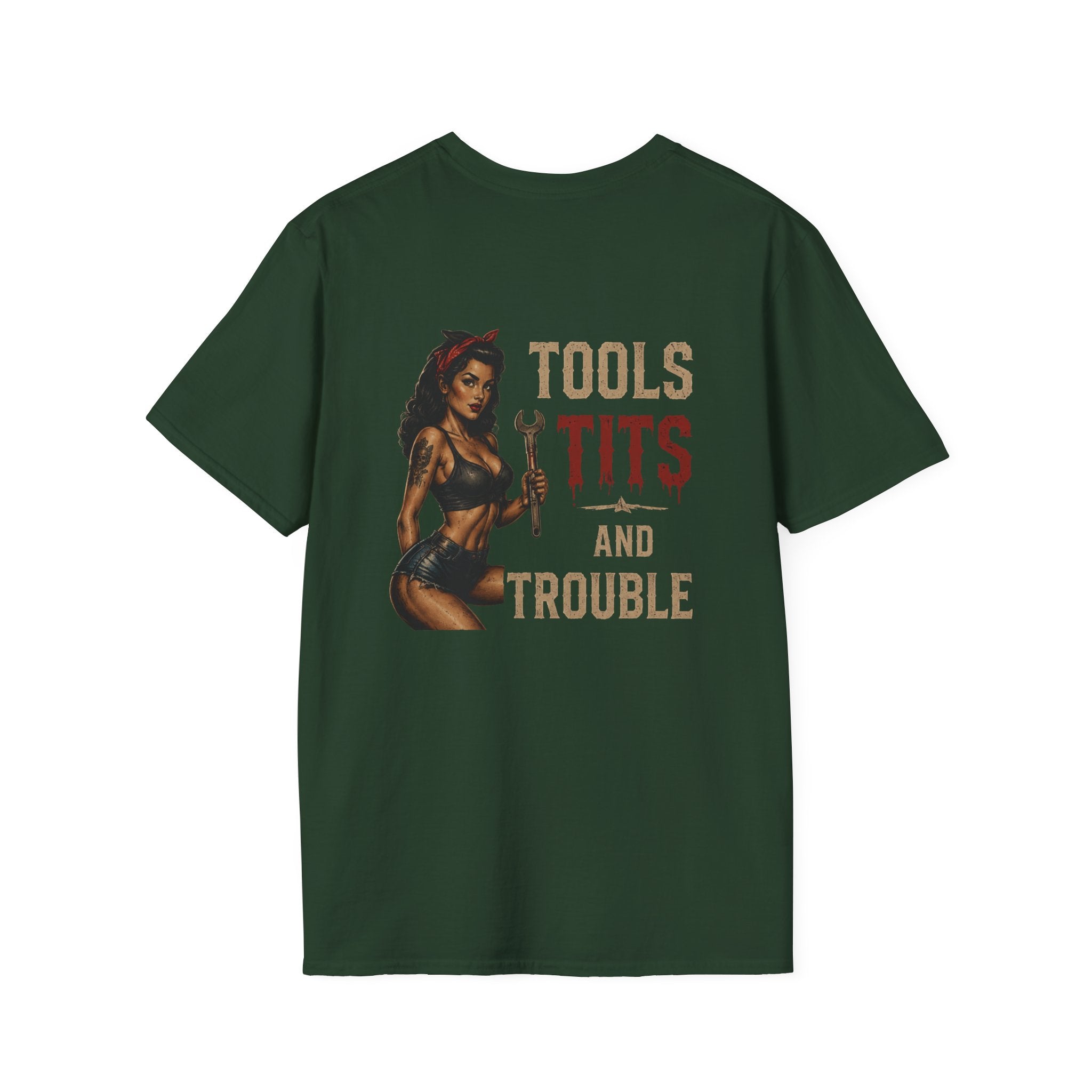 Tools Tits and Trouble T-Shirt