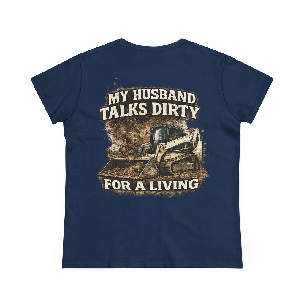 Husband Talks Dirty Womens Tee