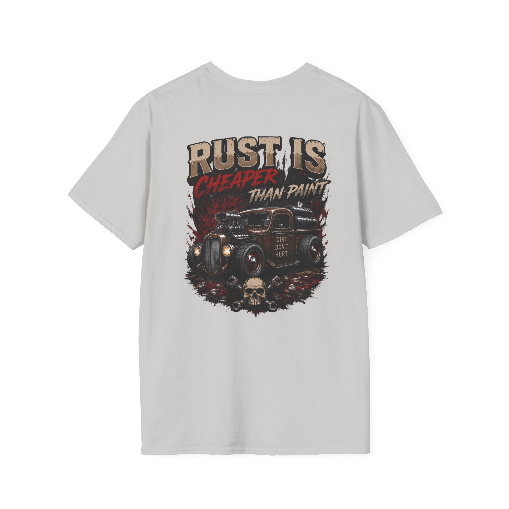Rust is Cheaper than Paint Rat Rod  T-Shirt