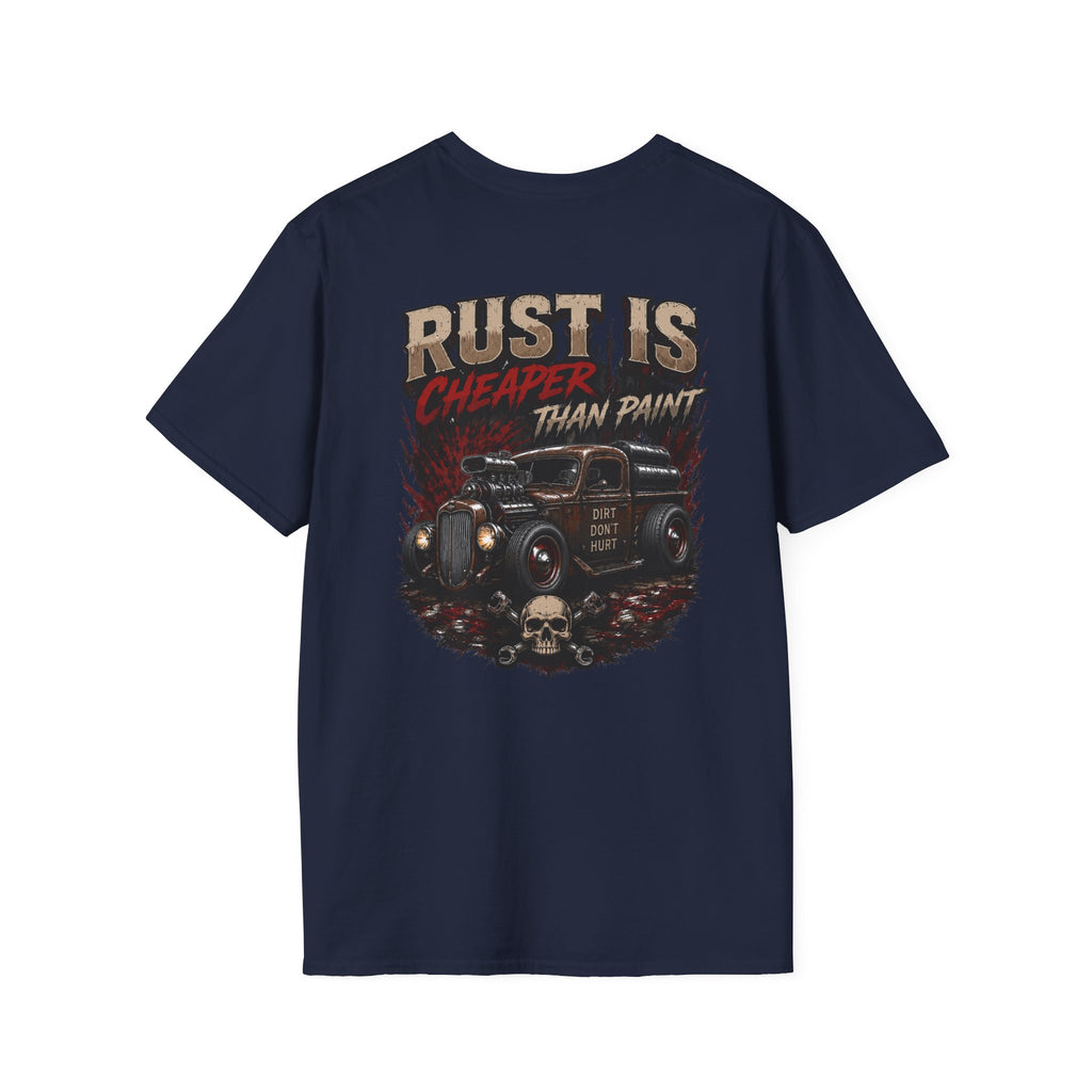 Rust is Cheaper than Paint Rat Rod  T-Shirt