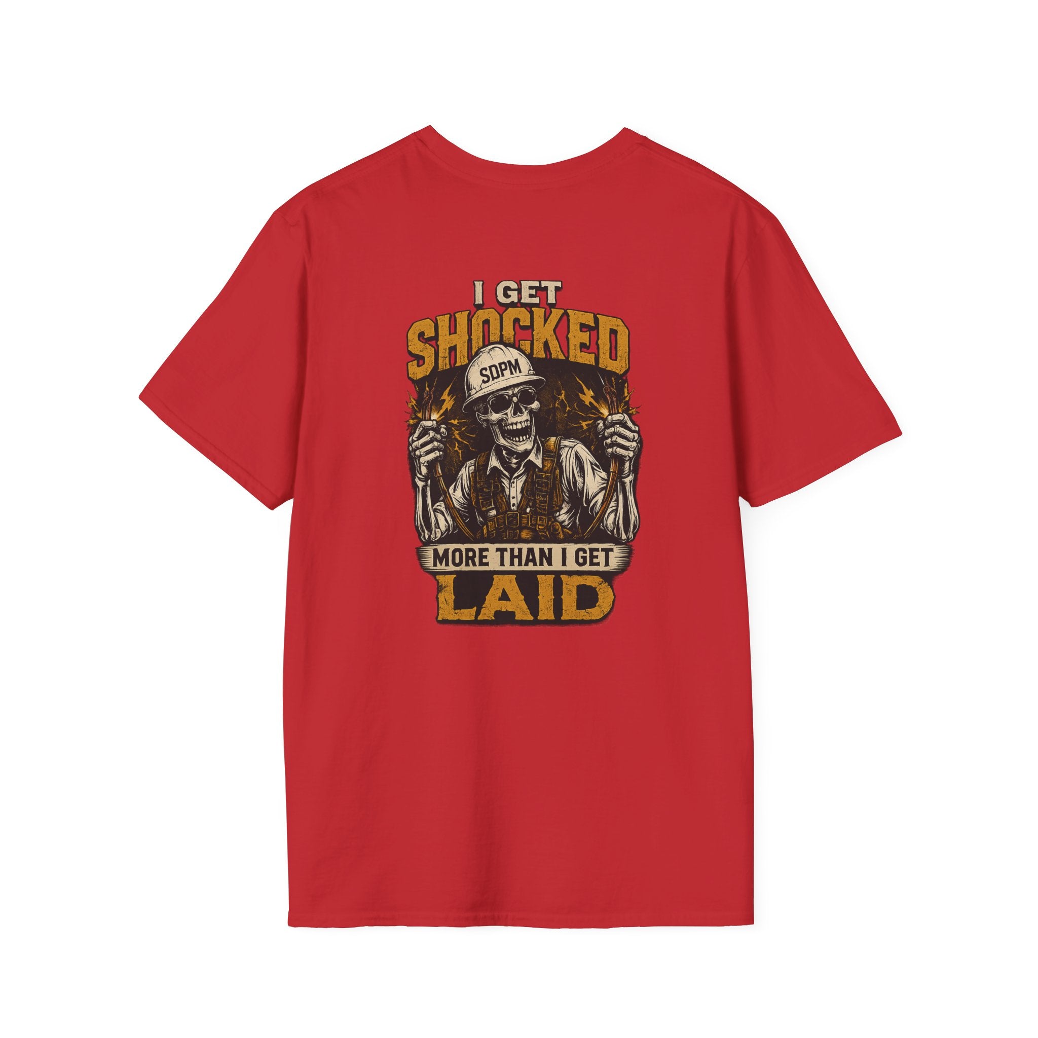 Electrician Funny Get Shocked More Than Laid T-Shirt