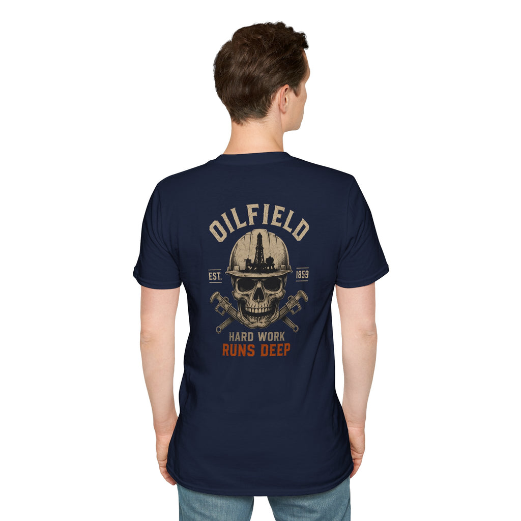 Oilfield Hard Work Runs Deep T-Shirt