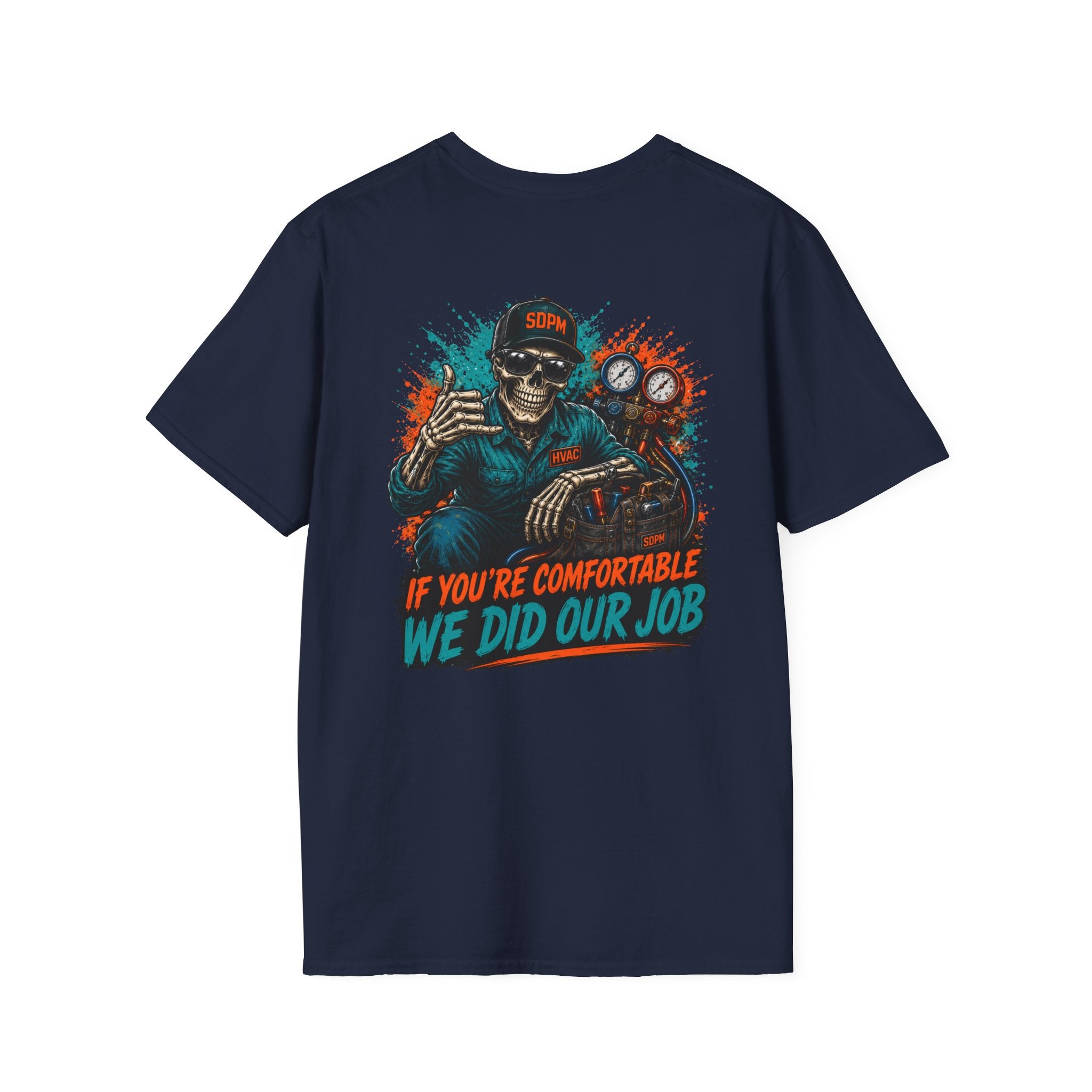 HVAC Did Our Job T-Shirt