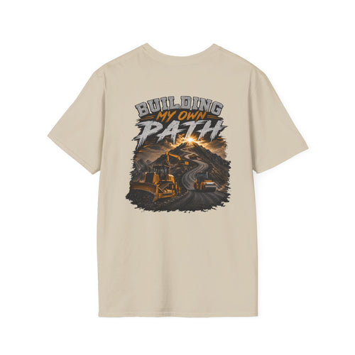 Building My Own Path Construction T-Shirt