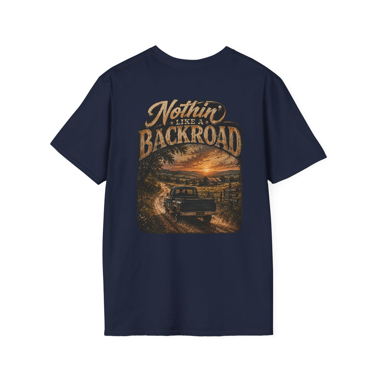 Nothin Like A Backroad T-Shirt