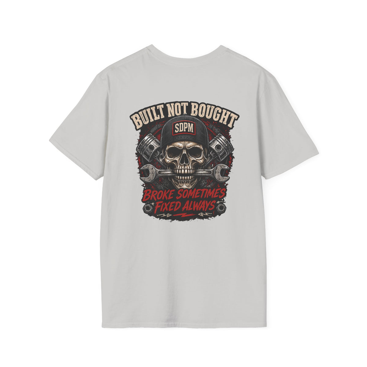 Built Not Bought Skull T-Shirt